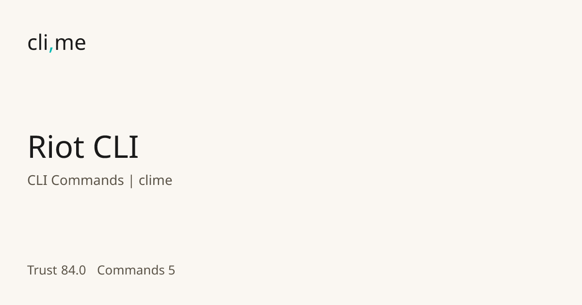 Riot CLI Commands | clime